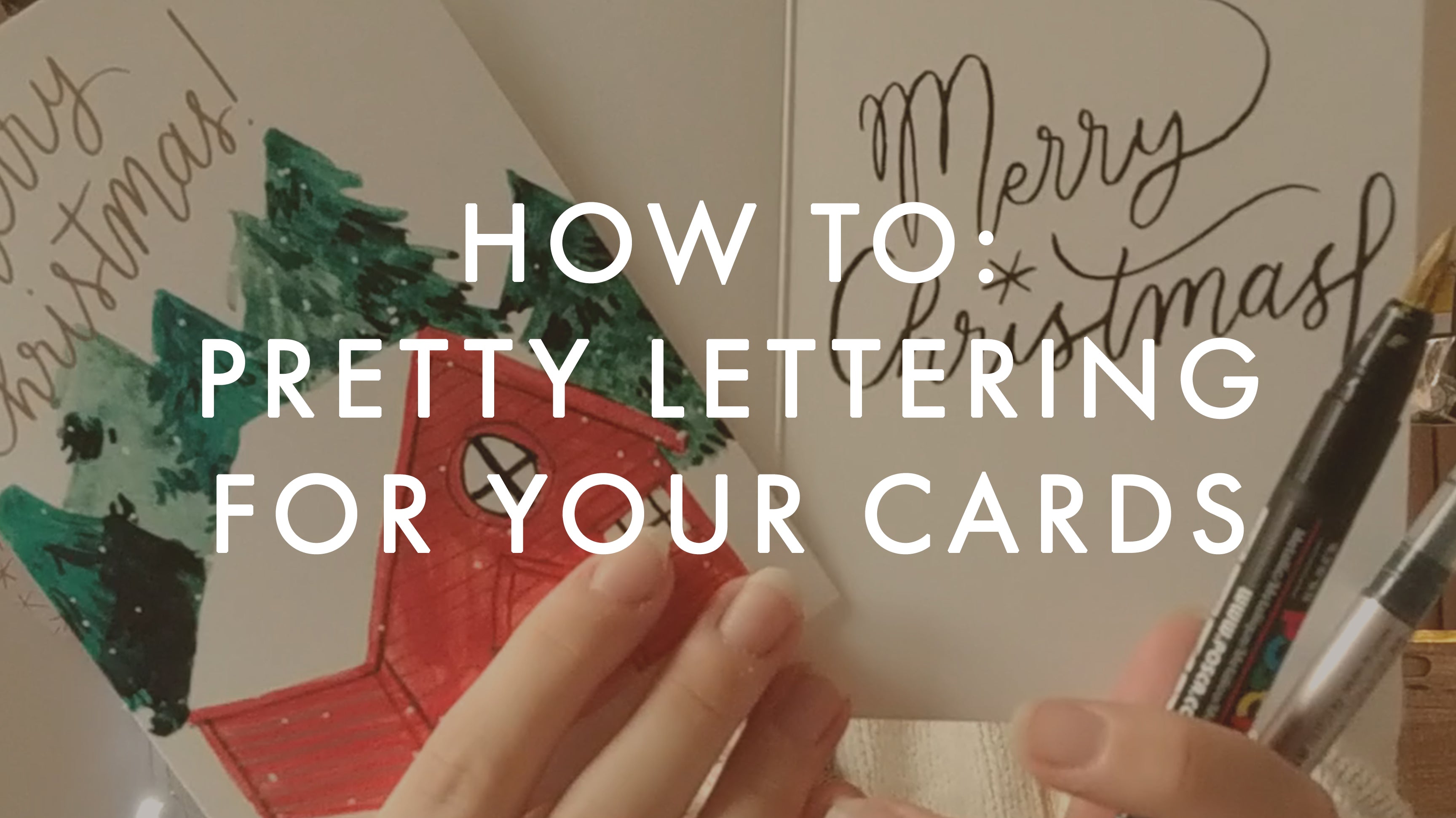 How to: Pretty Lettering For Writing Cards
