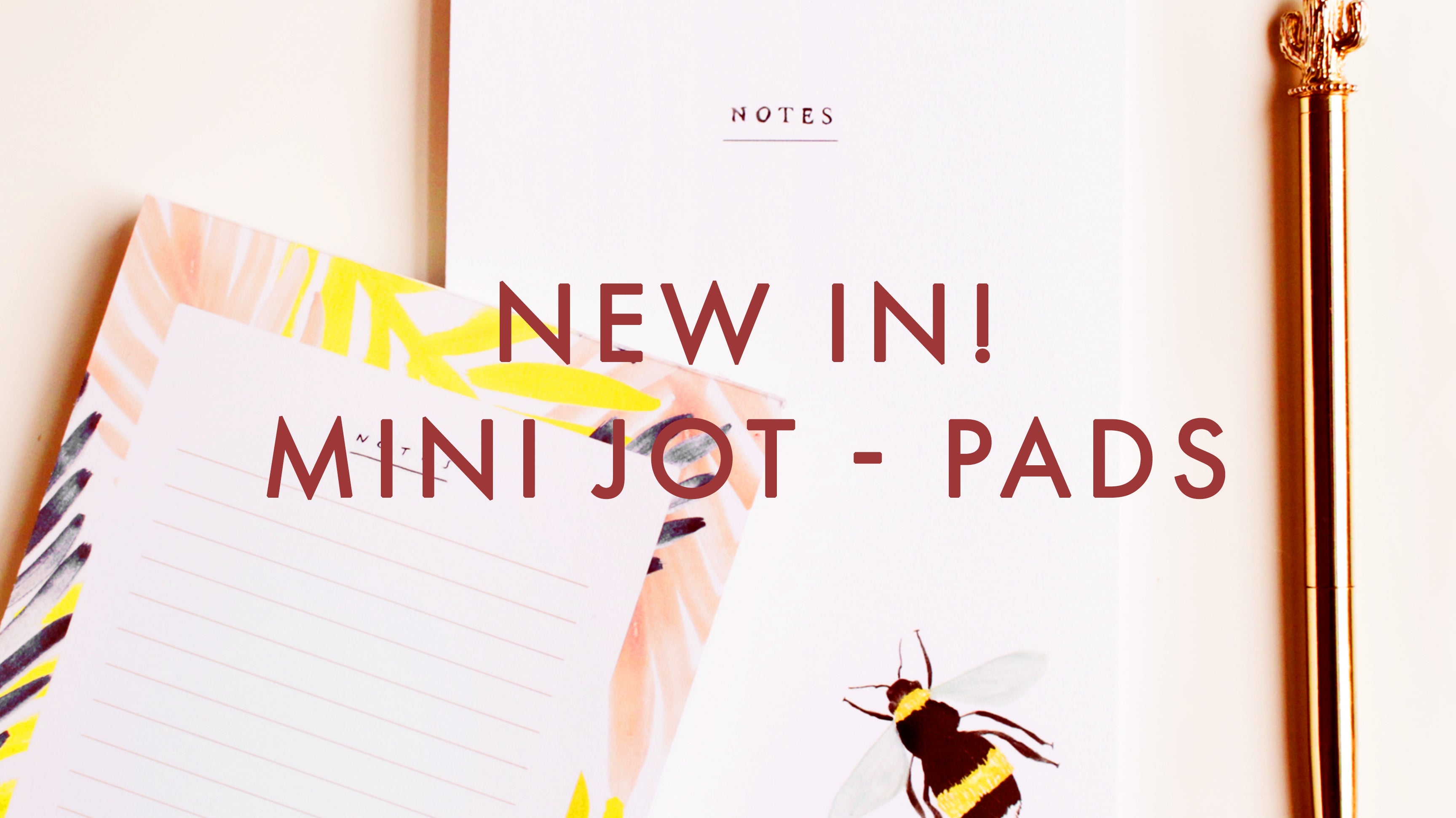 New In: Jot Pads!