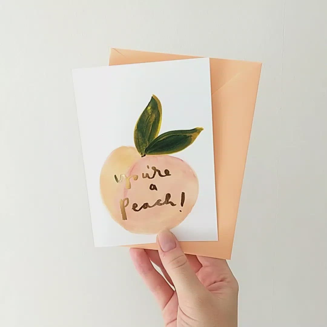 you're a peach greetings card