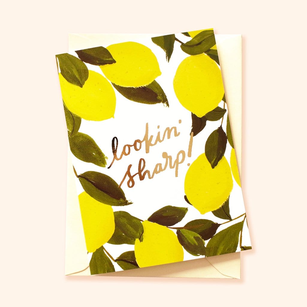 Illustrated Lemon and Green Leaf A6 Card With Looking Sharp In Gold Lettering With Pale Yellow Envelope - Annie Dornan Smith