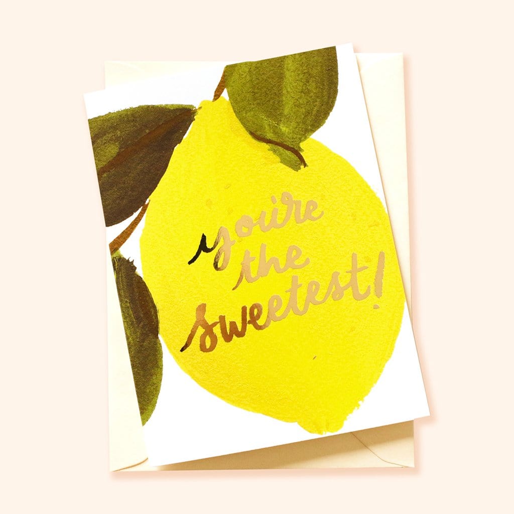 An Illustrated Lemon Card With The Words You're The Sweetest In Gold With A Pale Yellow Envelope - Annie Dornan Smith