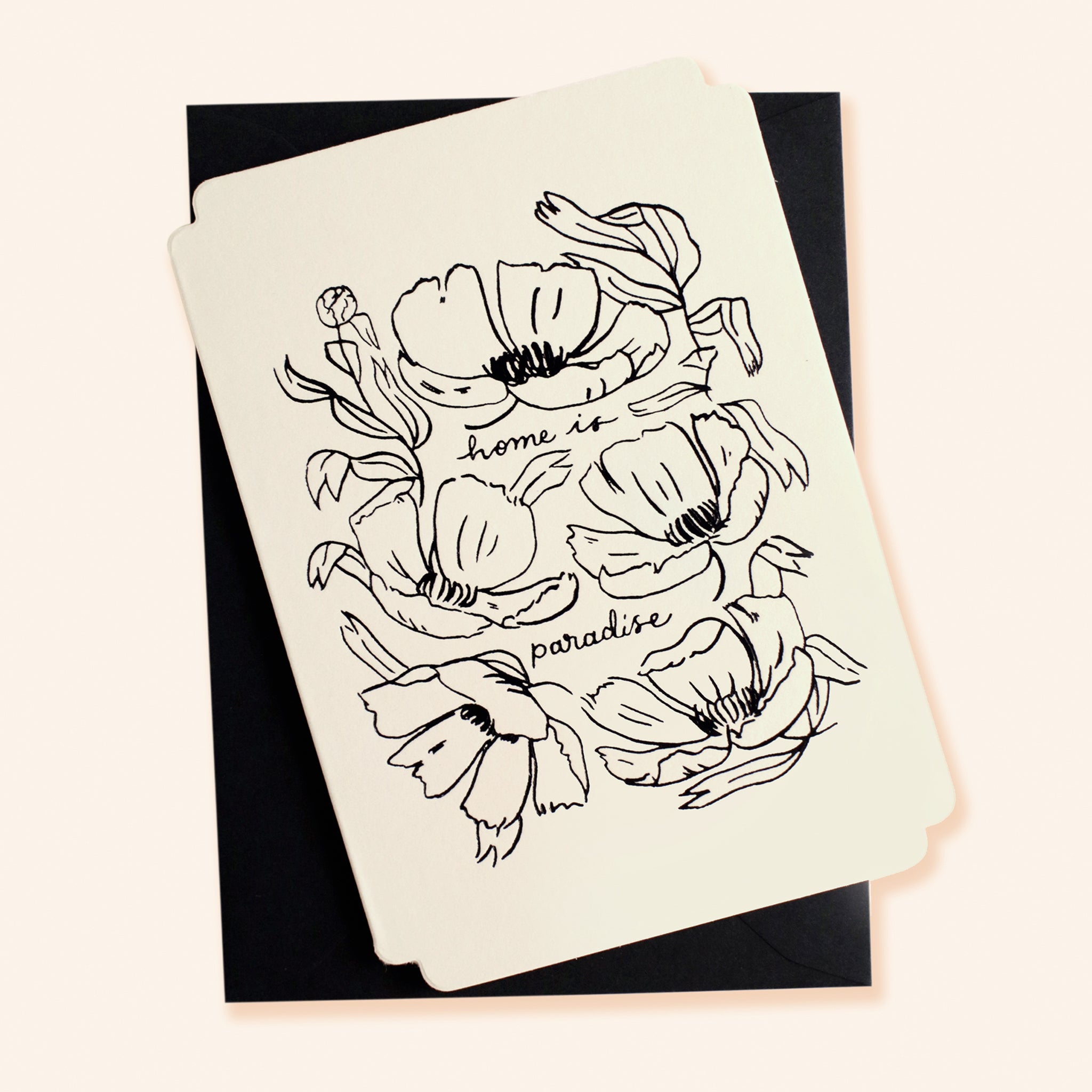 Black Floral Line Art Work A6 White Card With The Words Home Is Paradise Coupled With A Black Envelope - Annie Dornan Smith