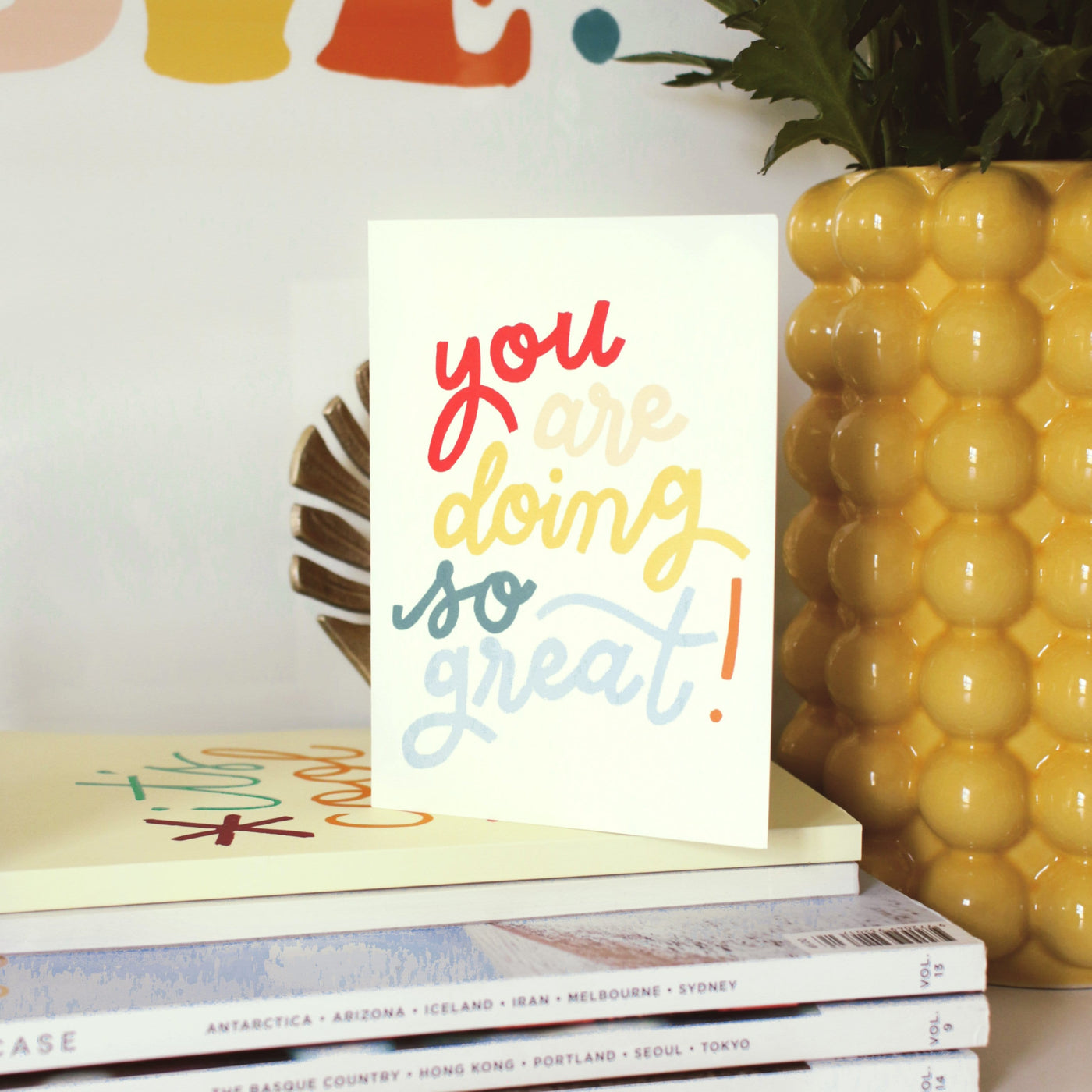 A Hand Lettered Rainbow Typography Father's Day Card Which Reads You Are Doing So Great On A Pile Of Books - Annie Dornan Smith