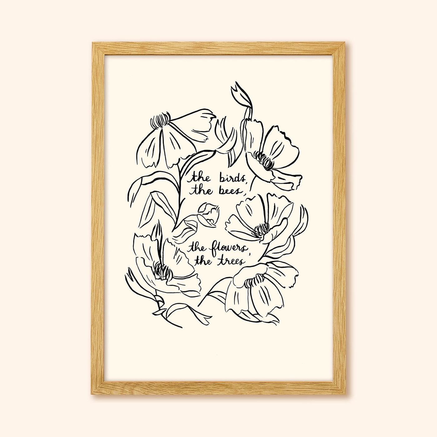 Black Floral Line Art Work Print With The Words The Birds The Bees The Flowers The Trees In An Oak Frame - Annie Dornan Smith