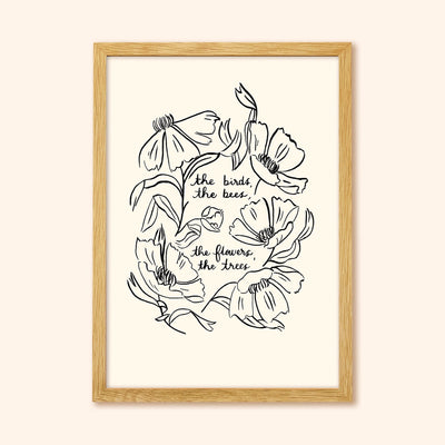 Black Floral Line Art Work Print With The Words The Birds The Bees The Flowers The Trees In An Oak Frame - Annie Dornan Smith