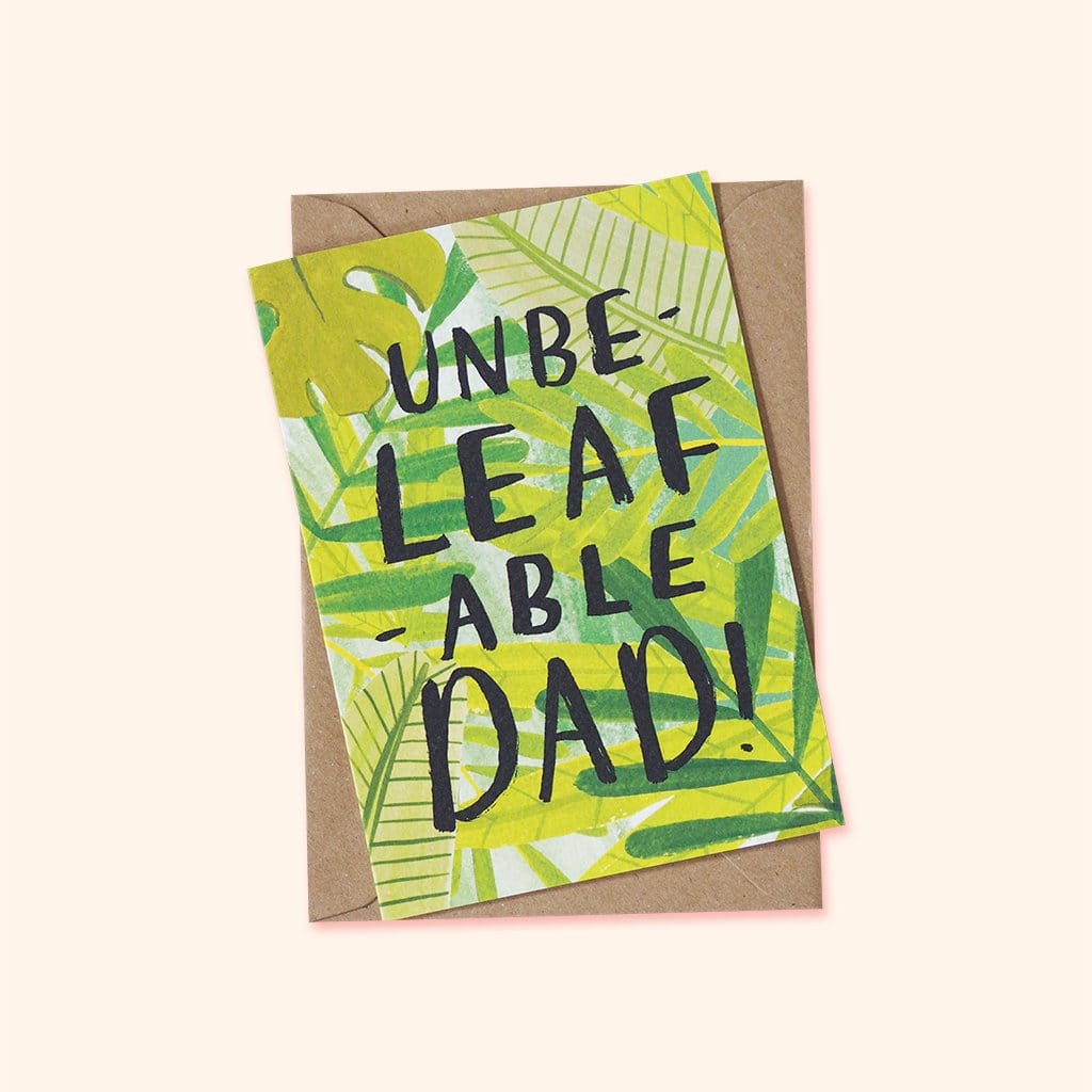 Leaf Illustration Unbelievable Dad A6 Card With Kraft Envelope - Annie Dornan Smith