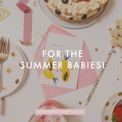 For The Summer Babies!