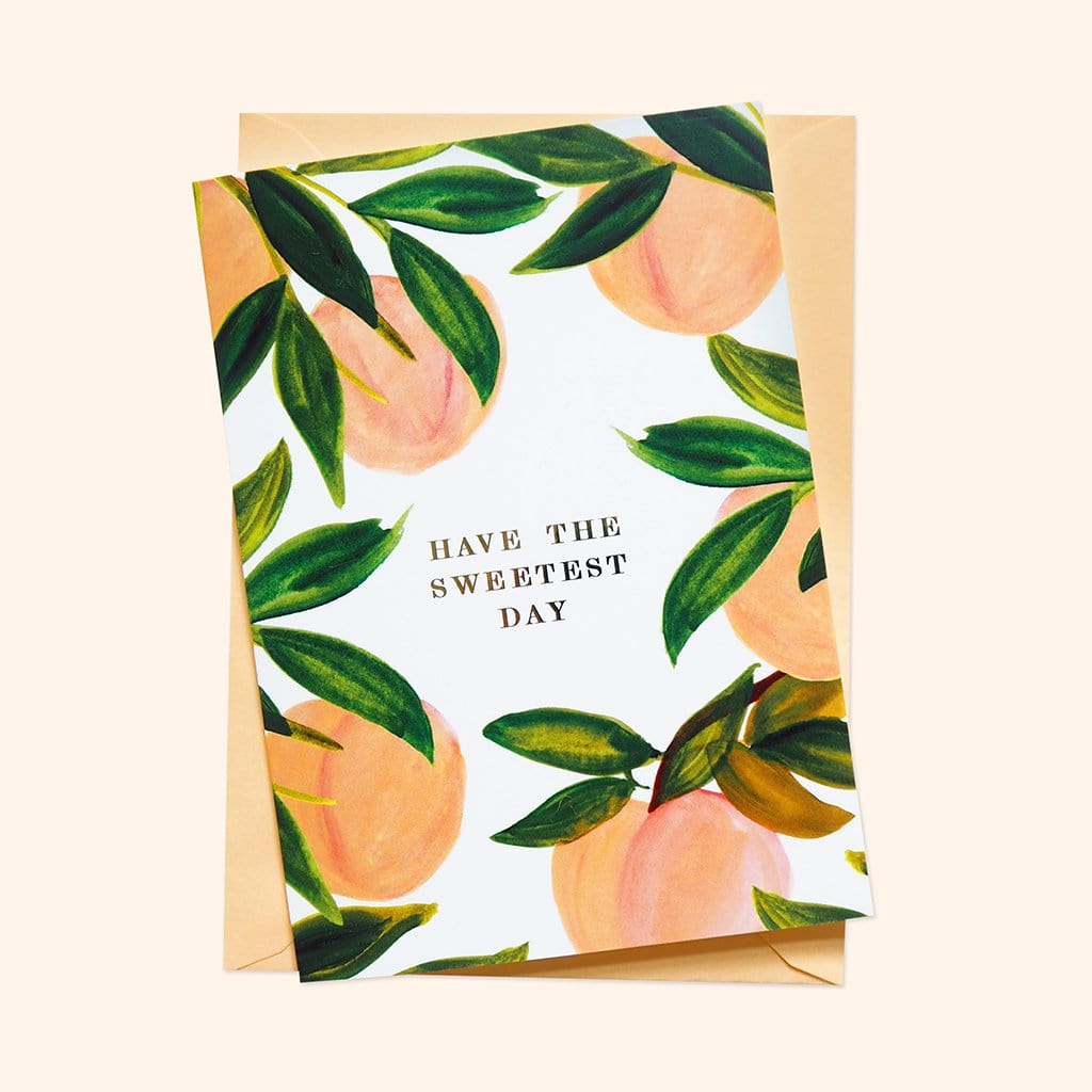 Illustrated Peach A6 Card With Have The Sweetest Day In Gold - Annie Dornan Smith