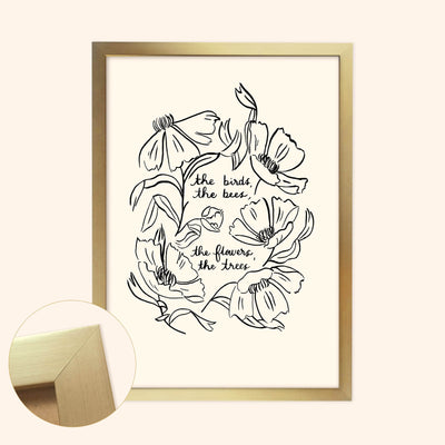 Black Floral Line Art Work Print With The Words The Birds The Bees The Flowers The Trees In A Gold Frame - Annie Dornan Smith