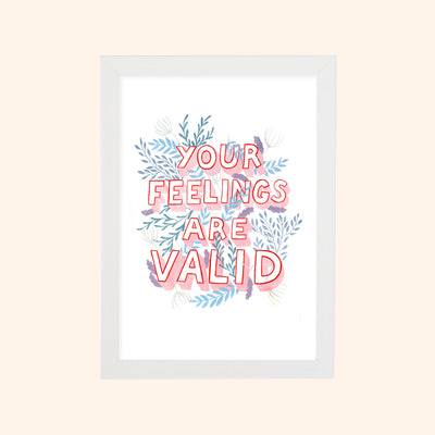 An Illustrated Affirmation Print Your Feelings Are Valid In Pinks And Blues - Annie Dornan Smith