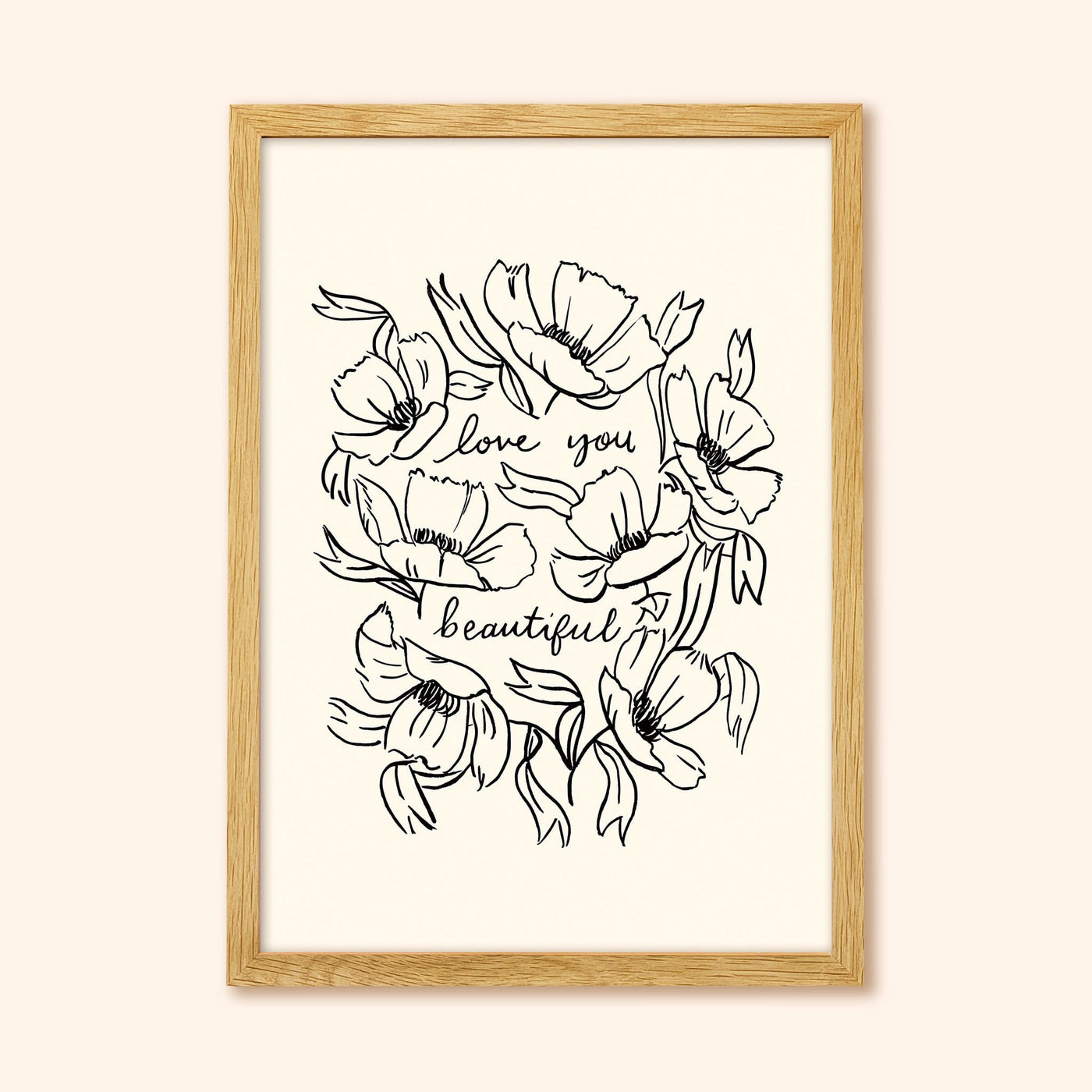 Black Line Floral Art Print Love You Beautiful In An Oak Frame  - Annie Dornan Smith