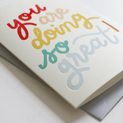 A Hand Lettered Rainbow Typography Father's Day Card Which Reads You Are Doing So Great With Pale Grey Envelope - Annie Dornan Smith