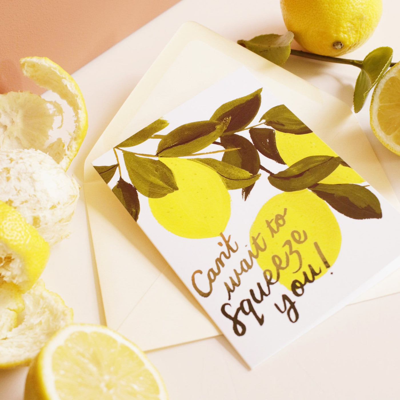 Illustrated Lemon A6 Card with Gold Lettering Reading Can't Wait To Squeeze You With White Envelope - Annie Dornan Smith