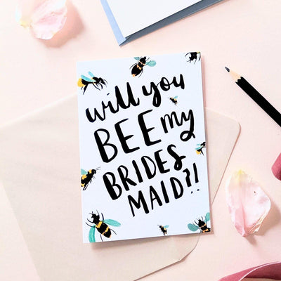 Hand Lettered Greeting Card Reading Will You Bee My Bridesmaid With Illustrated Bees With An Oyster Envelope - Annie Dornan Smith
