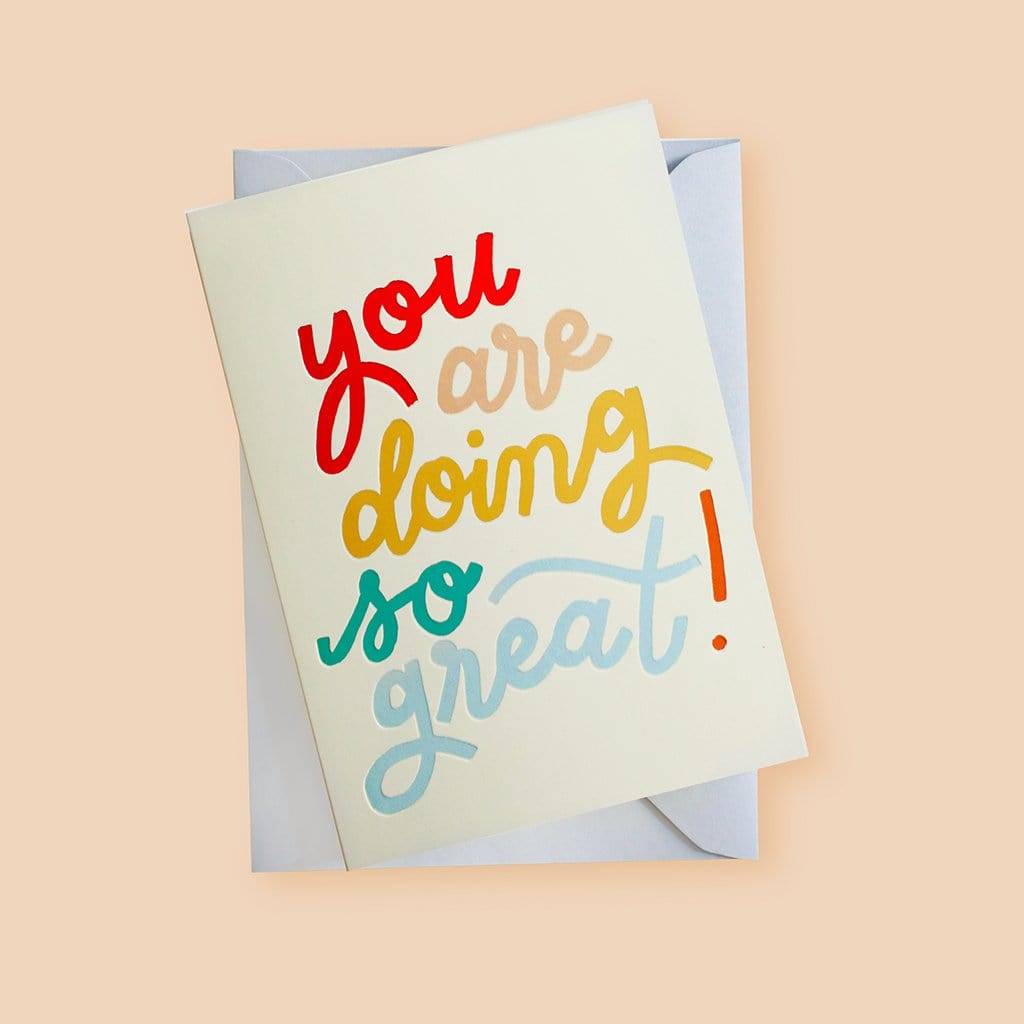 A Hand Lettered Rainbow Typography Father's Day Card Which Reads You Are Doing So Great With Pale Grey Envelope - Annie Dornan Smith