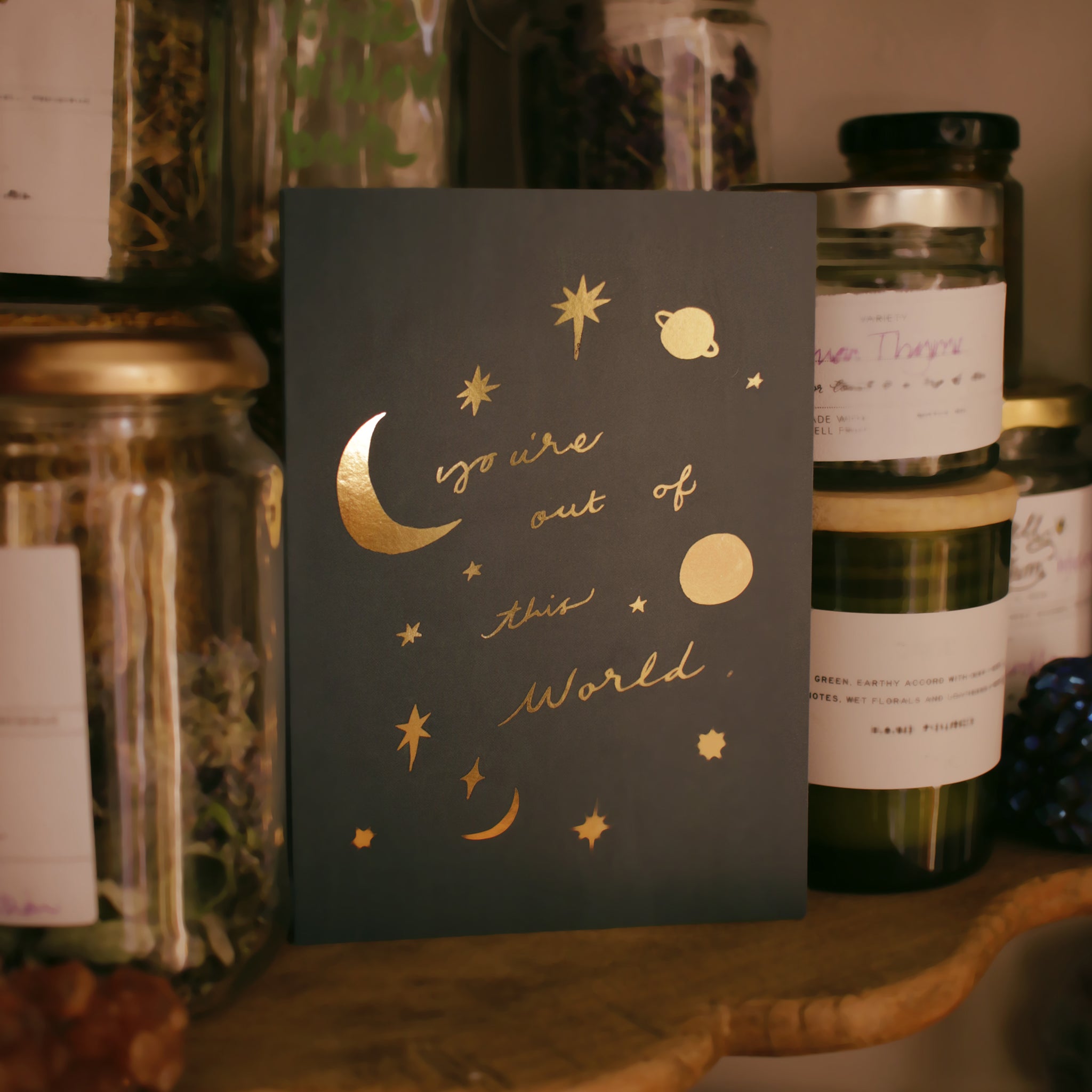 you're out of this world gold foil celestial card